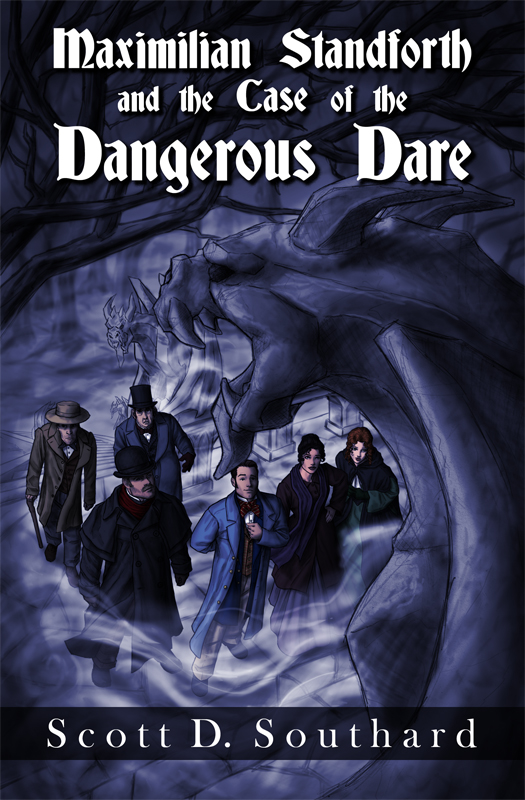 Maximilian Standforth and the Case of the Dangerous Dare, rough cover